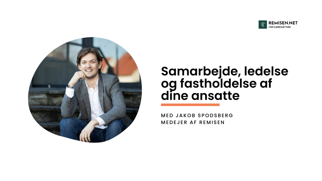 Samarbejde og fastholdelse af dine ansatte